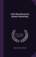 Cover: Civil War Record of Brown University - Palala Press