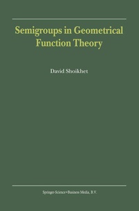 Abbildung von: Semigroups in Geometrical Function Theory - Springer