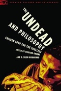 Cover: The Undead and Philosophy - Open Court Publishing Co ,U.S.