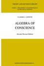 Cover: Algebra of Conscience - Kluwer Academic Publishers