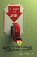 Cover: All I Want Is a Job! - Stanford University Press
