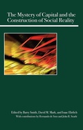 Cover: The Mystery of Capital and the Construction of Social Reality - Open Court Publishing Co ,U.S.