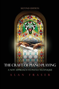 Abbildung von: The Craft of Piano Playing - Scarecrow Press