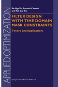 Cover: Filter Design With Time Domain Mask Constraints: Theory and Applications - Springer