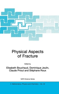 Enlarge image Cover: Physical Aspects of Fracture - Kluwer Academic Publishers