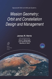 Enlarge image Cover: Mission Geometry; Orbit and Constellation Design and Management - Springer