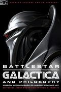Cover: Battlestar Galactica and Philosophy - Cricket Books, a division of Carus Publishing Co