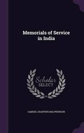 Cover: Memorials of Service in India - Palala Press