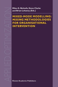 Abbildung von: Mixed-Mode Modelling: Mixing Methodologies For Organisational Intervention - Springer
