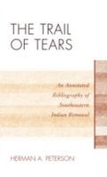 Cover: The Trail of Tears - Scarecrow Press