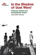 Cover: In the Shadow of "Just Wars" - Cornell University Press