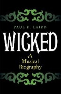 Enlarge image Cover: Wicked - Scarecrow Press