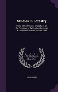Abbildung von: Studies in Forestry - Palala Press
