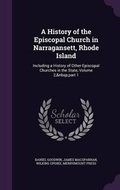 Cover: A History of the Episcopal Church in Narragansett, Rhode Island - Palala Press