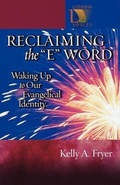 Cover: Reclaiming the ''E'' Word - Augsburg Fortress
