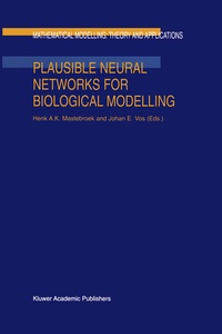 Abbildung von: Plausible Neural Networks for Biological Modelling - Kluwer Academic Publishers