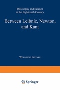 Cover: Between Leibniz, Newton, and Kant - Kluwer Academic Publishers