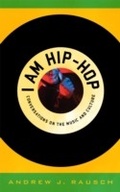Cover: I Am Hip-Hop - Scarecrow Press