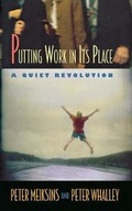 Cover: Putting Work in Its Place - Cornell University Press