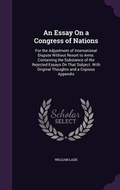 Cover: An Essay On a Congress of Nations - Palala Press
