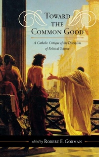 Enlarge image Cover: Toward the Common Good - Scarecrow Press