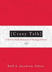 Enlarge image Cover: Crazy Talk - Augsburg Fortress