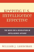 Cover: Keeping U.S. Intelligence Effective - Scarecrow Press
