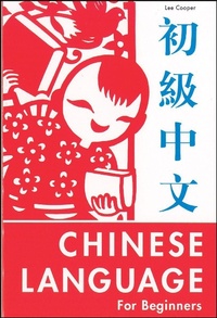 Enlarge image Cover: Chinese Language for Beginners - Tuttle Publishing