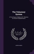 Cover: The Voluntary System - Palala Press