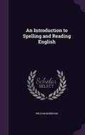 Cover: An Introduction to Spelling and Reading English - Palala Press