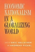 Cover: Economic Nationalism in a Globalizing World - Cornell University Press