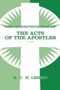 Abbildung von: Interpretation of Acts of the Apostles, Chapters 1-14 - Augsburg Fortress