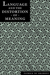 Abbildung von: Language and the Distortion of Meaning - New York University Press