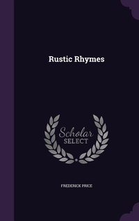 Enlarge image Cover: Rustic Rhymes - Palala Press