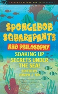 Cover: SpongeBob SquarePants and Philosophy - Open Court