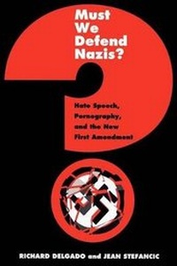 Bild vergrößern Bild: Must We Defend Nazis? - New York University Press