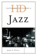 Cover: Historical Dictionary of Jazz - Scarecrow Press