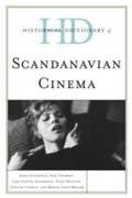 Cover: Historical Dictionary of Scandinavian Cinema - Scarecrow Press