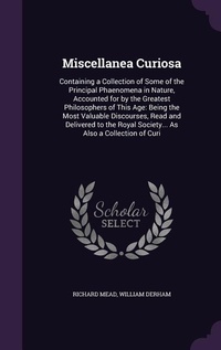 Enlarge image Cover: Miscellanea Curiosa - Palala Press