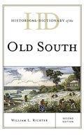 Cover: Historical Dictionary of the Old South - Scarecrow Press