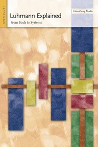 Enlarge image Cover: Luhmann Explained - Open Court
