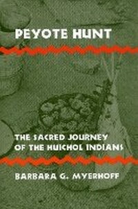 Enlarge image Cover: Peyote Hunt - Cornell University Press