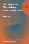 Cover: The Preparation of Monetary Policy - Springer