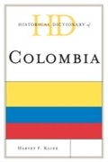 Cover: Historical Dictionary of Colombia - Scarecrow Press
