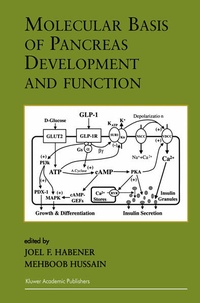 Enlarge image Cover: Molecular Basis of Pancreas Development and Function - Springer