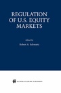 Cover: Regulation of U.S. Equity Markets - Kluwer Academic Publishers