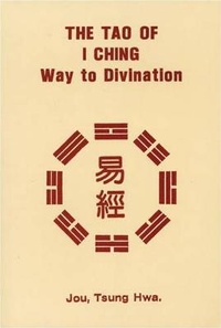 Abbildung von: Tao of I Ching - Tuttle Publishing