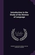 Cover: Introduction to the Study of the History of Language - Palala Press