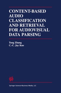 Abbildung von: Content-Based Audio Classification and Retrieval for Audiovisual Data Parsing - Kluwer Academic Publishers