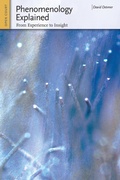 Cover: Phenomenology Explained - Open Court Publishing Co ,U.S.